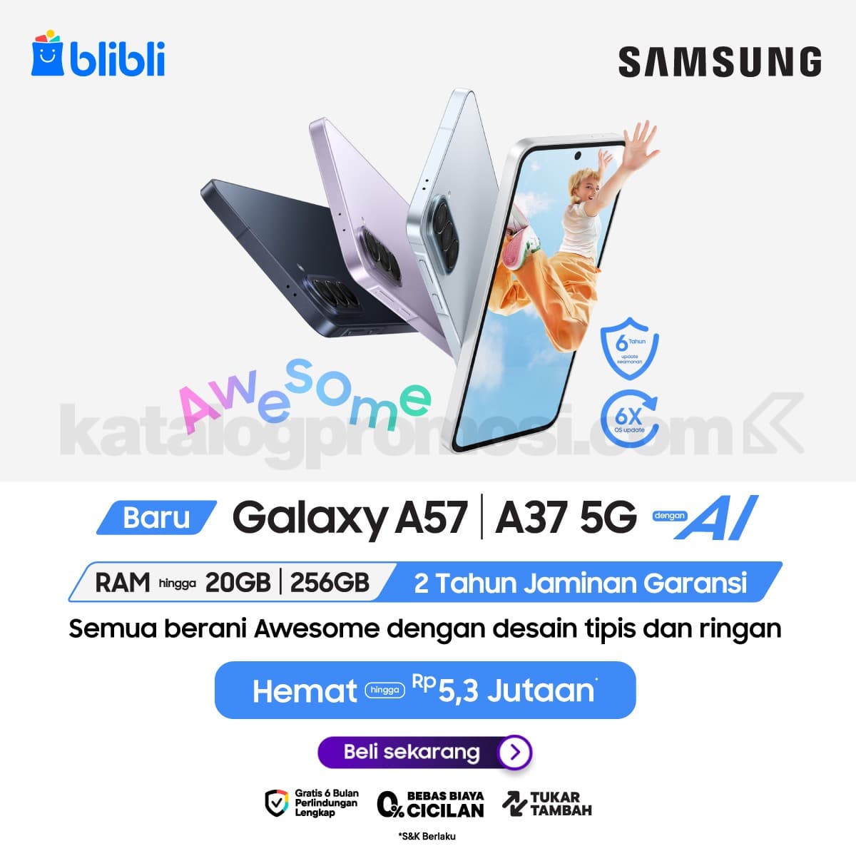 Gambar untuk Promo Samsung Galaxy A57 & A37 5G Hemat Rp. 5,3 Juta